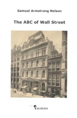 Samuel A. Nelson - The ABC of Wall Street